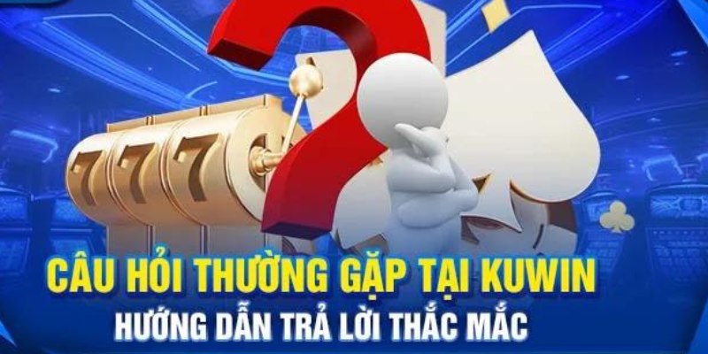 Câu hỏi thường gặp Kuwin về tình trạng tài khoản