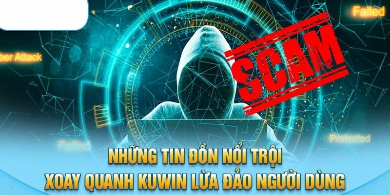 Kuwin lừa đảo chỉ là tin đồn hoàn toàn không đúng sự thật