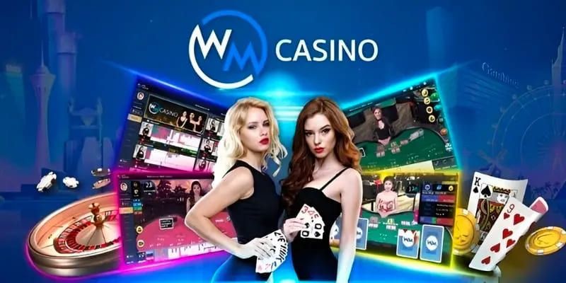 Ưu điểm của sòng bài quốc tế WM Casino