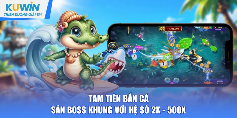 tam tiên bắn cá